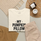My Pumpkin Pillow Is In Charge T-Shirt — Cute Halloween Fall Graphic Tee