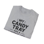 Candy Tray T-Shirt — "My Candy Tray Has a Waiting List" Halloween Candy Shirt