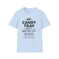 Candy Tray T-Shirt — "My Candy Tray Has a Waiting List" Halloween Candy Shirt