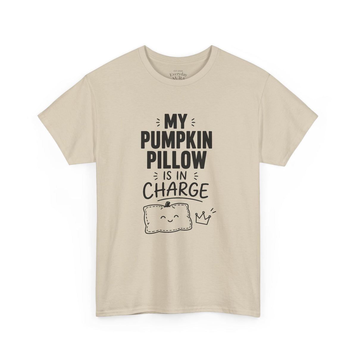 My Pumpkin Pillow Is In Charge T-Shirt — Cute Halloween Fall Graphic Tee