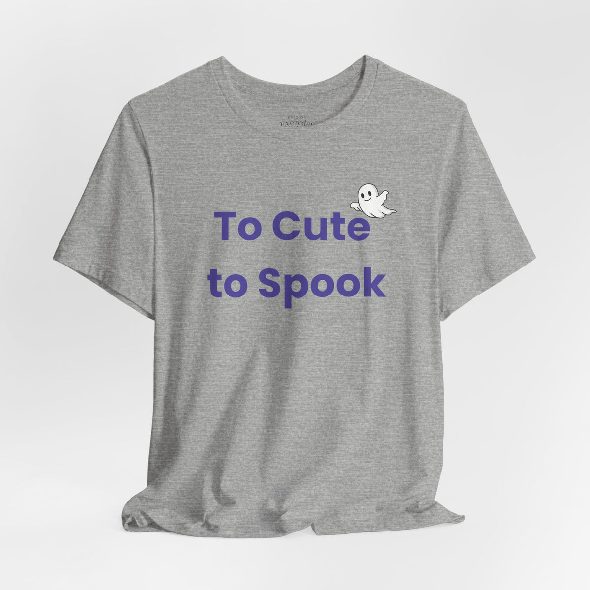 To Cute to Spook Ghost Tee — Cute Halloween T-Shirt for Kids & Adults