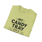 Candy Tray T-Shirt — "My Candy Tray Has a Waiting List" Halloween Candy Shirt