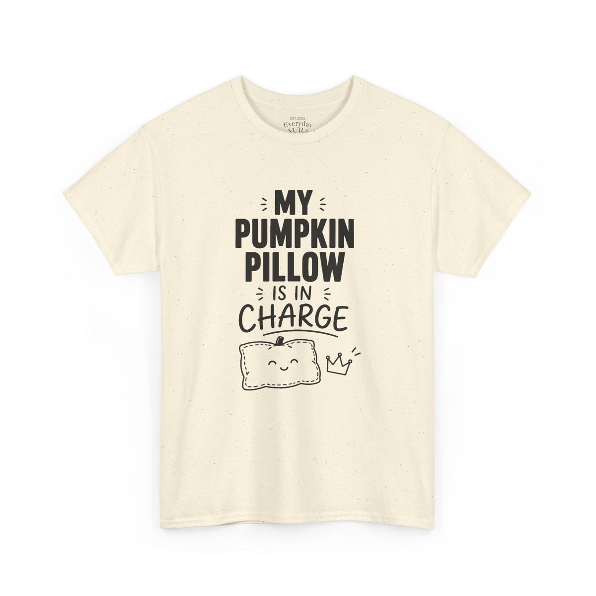 My Pumpkin Pillow Is In Charge T-Shirt — Cute Halloween Fall Graphic Tee