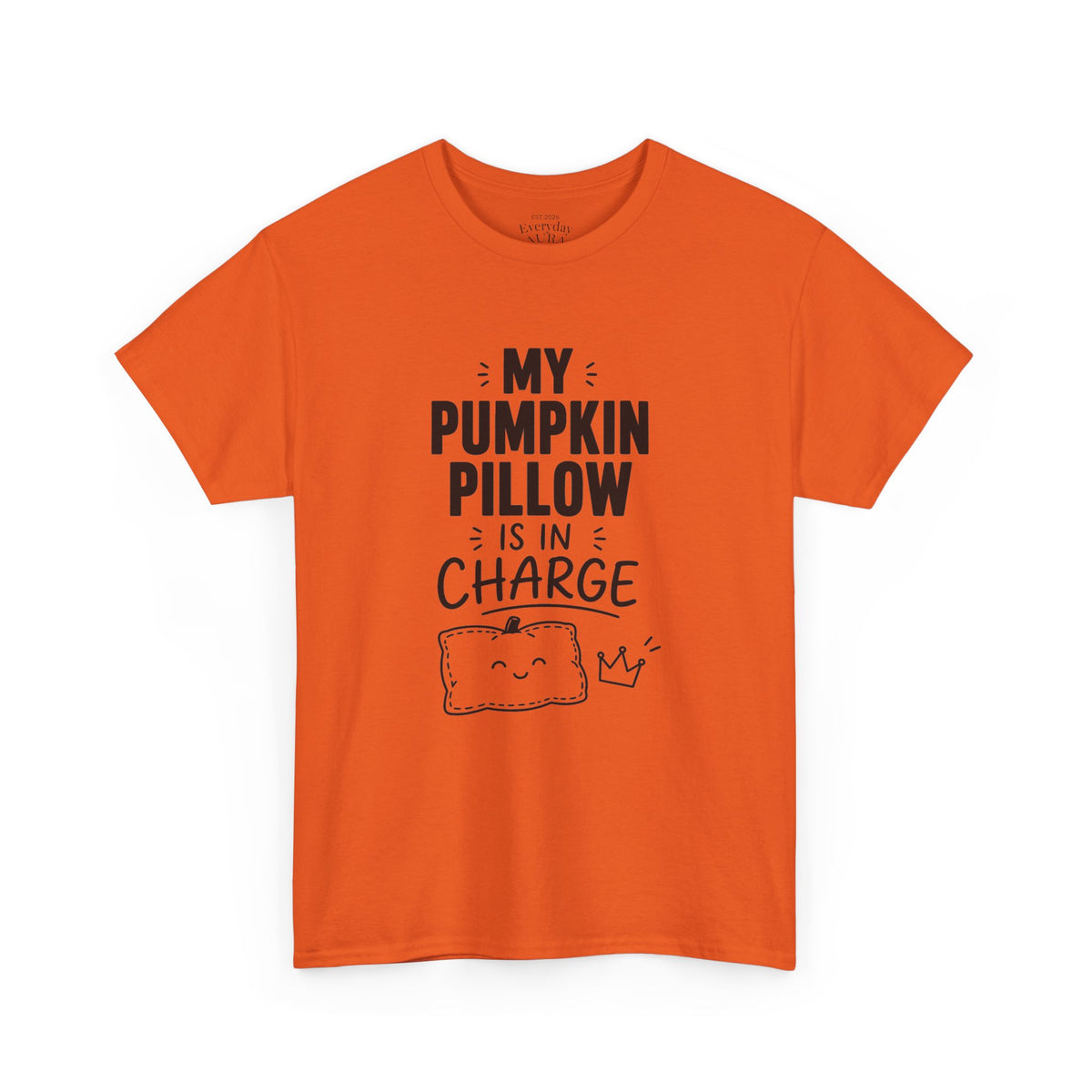 My Pumpkin Pillow Is In Charge T-Shirt — Cute Halloween Fall Graphic Tee