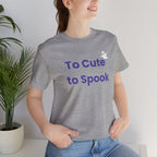 To Cute to Spook Ghost Tee — Cute Halloween T-Shirt for Kids & Adults