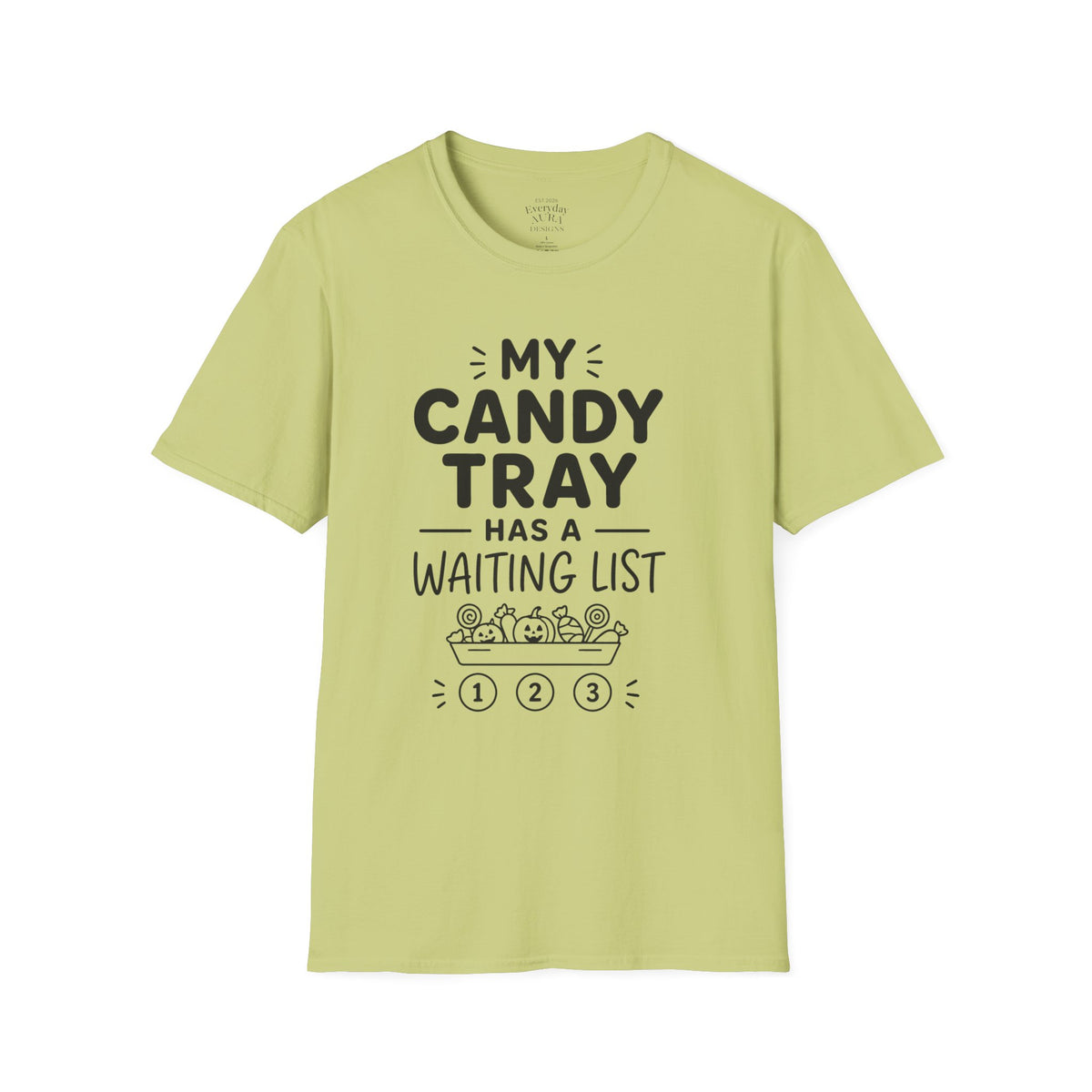 Candy Tray T-Shirt — "My Candy Tray Has a Waiting List" Halloween Candy Shirt