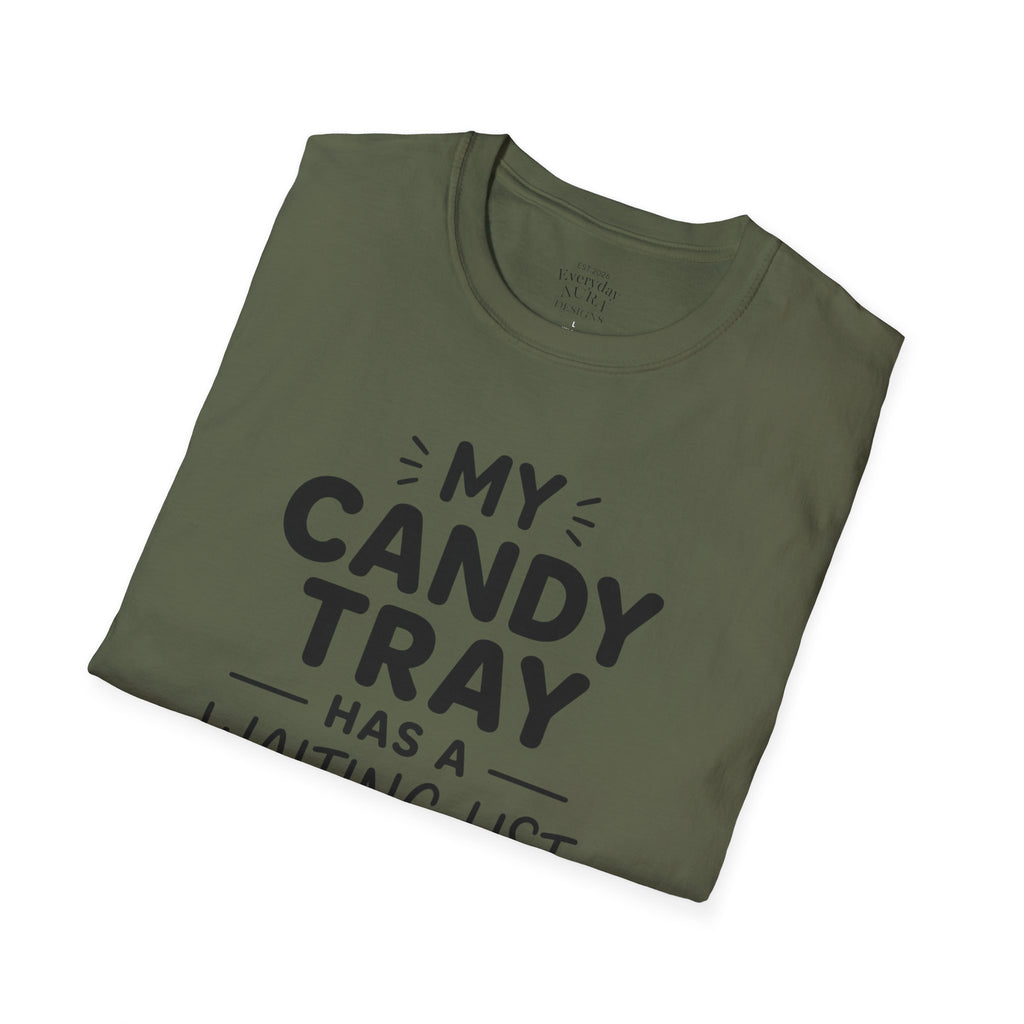 Candy Tray T-Shirt — "My Candy Tray Has a Waiting List" Halloween Candy Shirt