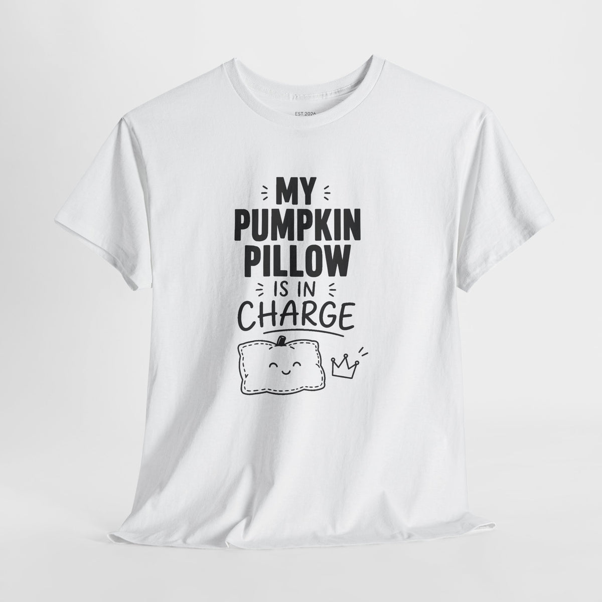 My Pumpkin Pillow Is In Charge T-Shirt — Cute Halloween Fall Graphic Tee