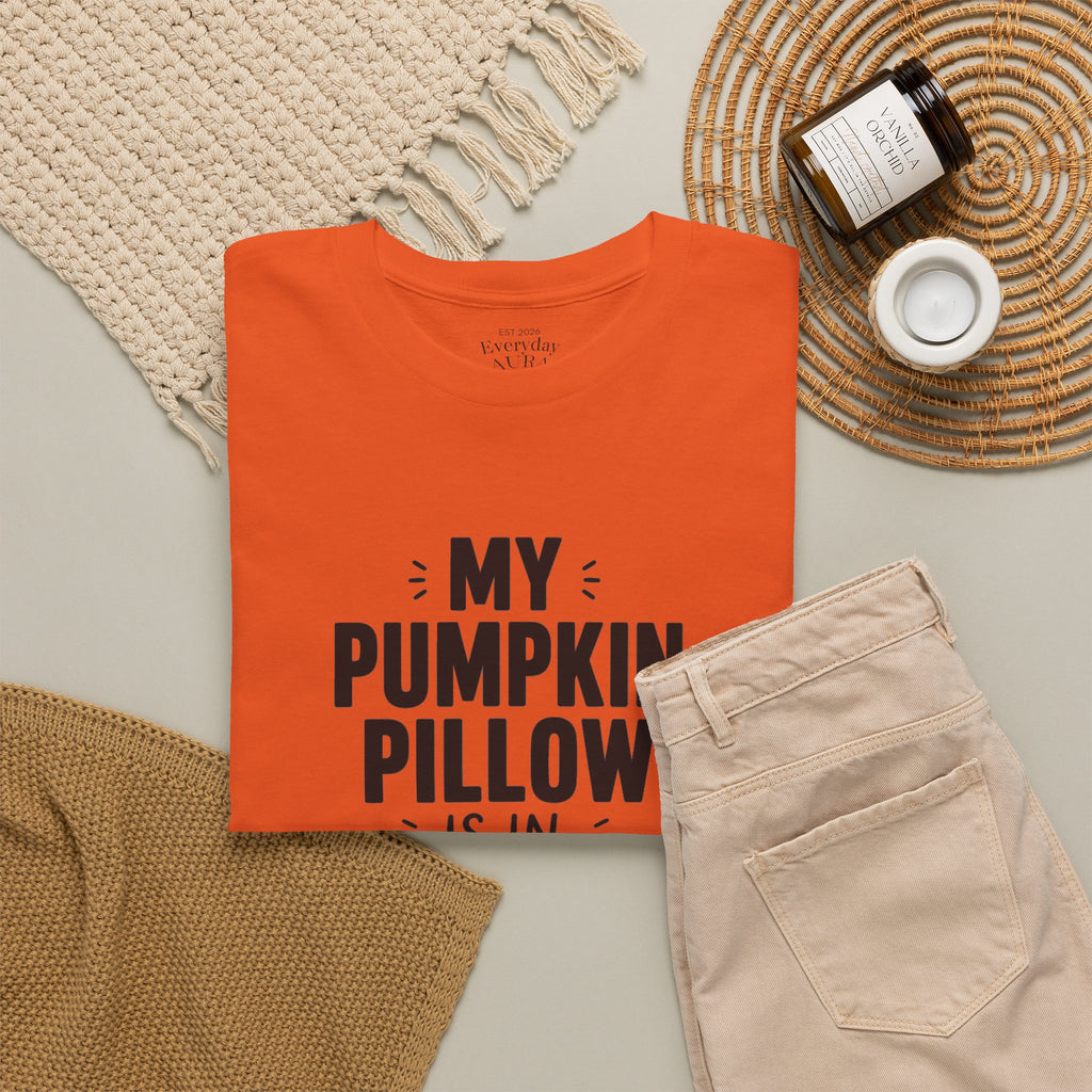 My Pumpkin Pillow Is In Charge T-Shirt — Cute Halloween Fall Graphic Tee