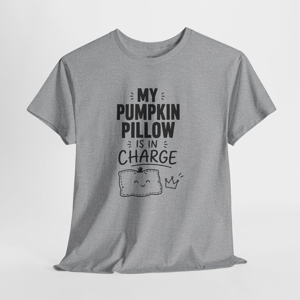 My Pumpkin Pillow Is In Charge T-Shirt — Cute Halloween Fall Graphic Tee