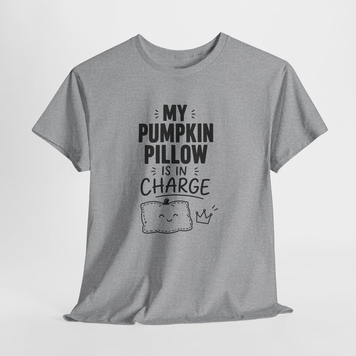 My Pumpkin Pillow Is In Charge T-Shirt — Cute Halloween Fall Graphic Tee